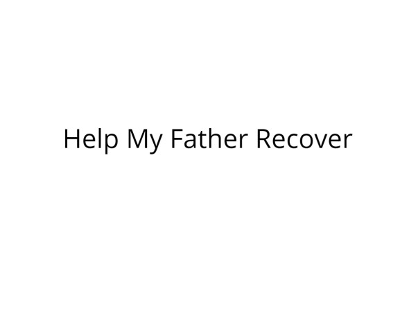 Help My Father Get Discharged