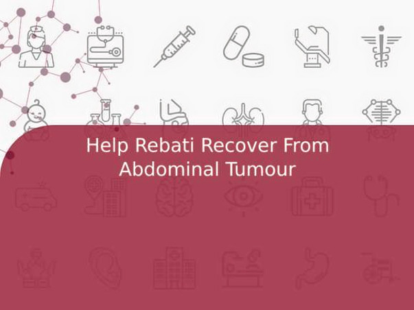 Help Rebati Recover From Abdominal Tumour