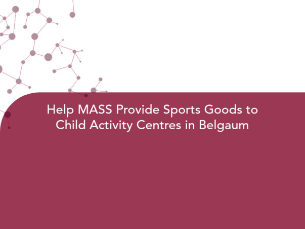 Help MASS Provide Sports Goods to Child Activity Centres in Belgaum
