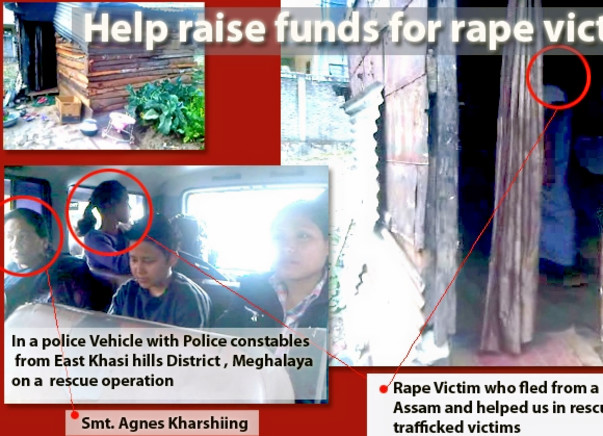 Fundraising to help the rape victims and trafficked women in Meghalaya. Please join my cause!