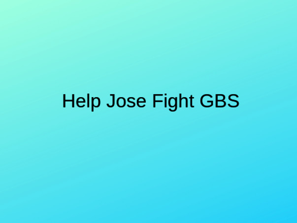 Help My Son Fight GBS