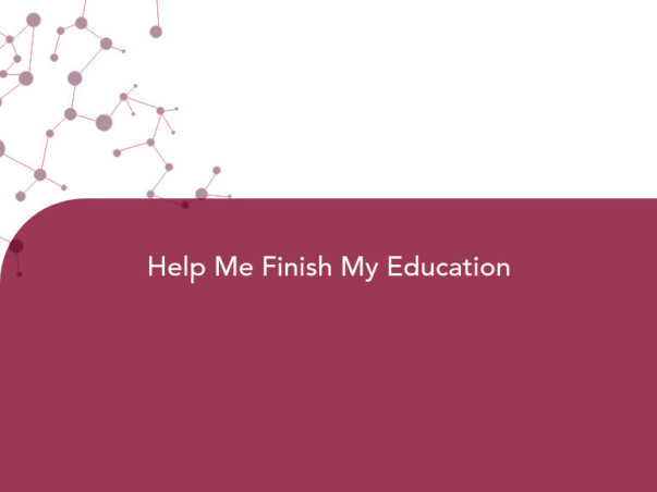 Help Me Finish My Education