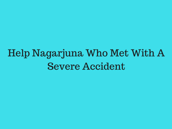 Help nagarjuna met with an accident
