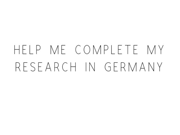 Help Me Complete My Research In Germany