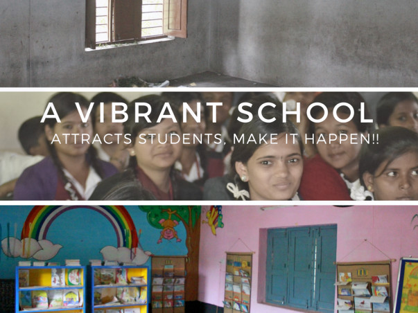Let's Make A School Vibrant!!