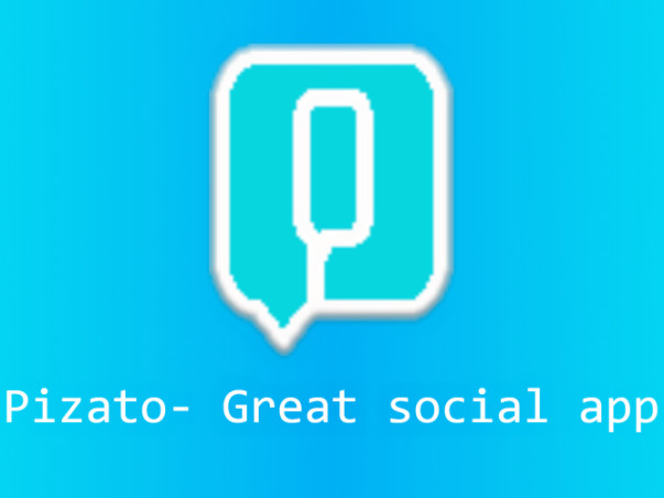 Help Pizato To Connect People In A Better Way