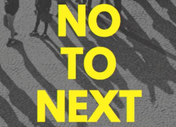 NO TO NEXT