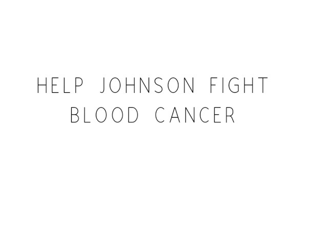 Help Johnson fight Blood Cancer