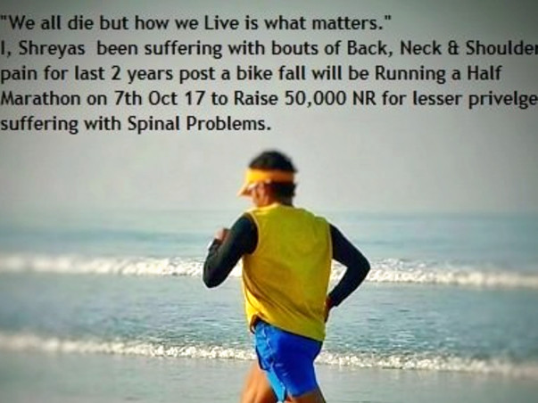 Support My Run To Fundraise For Spinal Surgeries Of Less Privileged